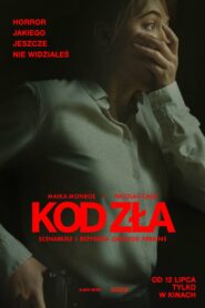 Kod zła Cały film po polsku