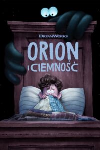 Orion i Ciemność Cały film po polsku