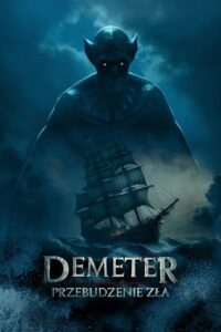 Demeter: Przebudzenie zła Cały film po polsku