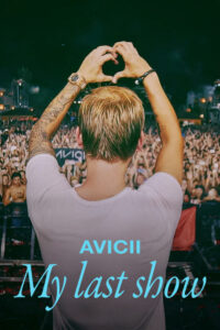 Avicii: Mój ostatni koncert Cały film po polsku