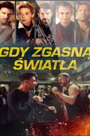 Gdy zgasną światła Cały film po polsku