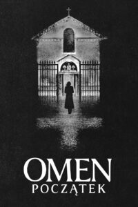 Omen: Początek Cały film po polsku