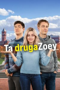 Ta druga Zoey Cały film po polsku