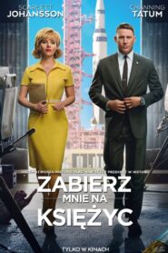 Zabierz mnie na Księżyc Cały film po polsku