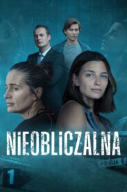 Nieobliczalna Cały film po polsku