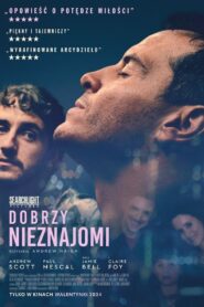 Dobrzy nieznajomi Cały film po polsku