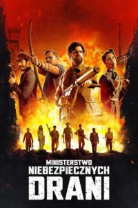 Ministerstwo Niebezpiecznych Drani Cały film po polsku