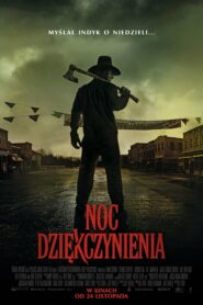 Noc Dziękczynienia Cały film po polsku