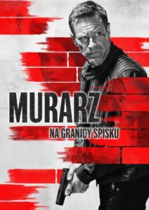 Murarz. Na granicy spisku Cały film po polsku