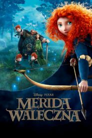 Merida Waleczna Cały film po polsku