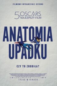 Anatomia upadku Cały film po polsku