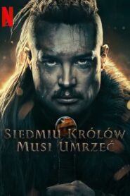 Siedmiu królów musi umrzeć Cały film po polsku