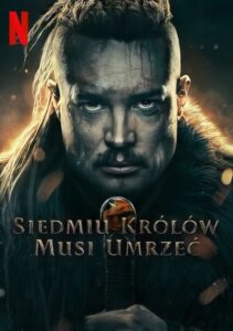 Siedmiu królów musi umrzeć Cały film po polsku